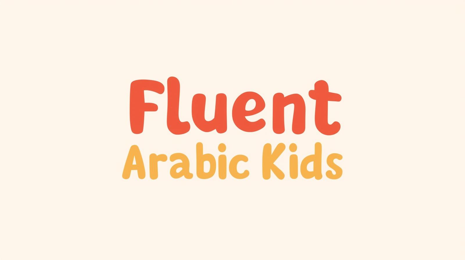 Fluent Arabic Kids